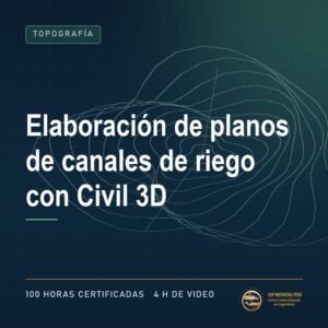 28978 elaboracion de planos de canales de riego con civil 3d 1