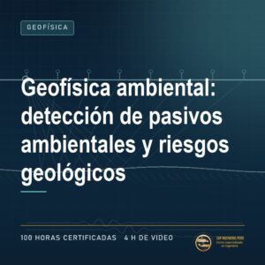 29781 geofisica ambiental deteccion de pasivos ambientales y riesg