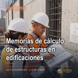 Memorias de cálculo de estructuras en edificaciones