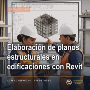 Elaboración de planos estructurales en edificaciones con Revit